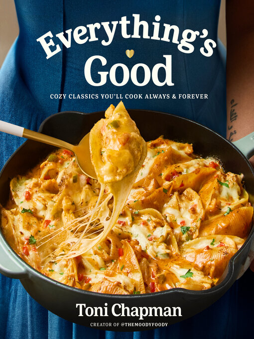 Title details for Everything's Good by Toni Chapman - Available